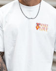 T-SHIRT MAKE LOVE | WHITE